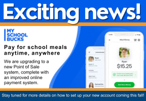  MySchoolBucks app coming this fall! Pay for school meals online anywhere and any time